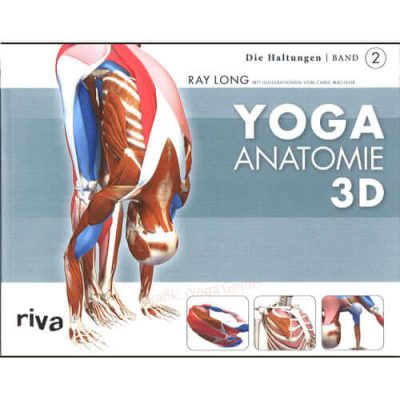 Yoga -Anatomy 3D, Volume 2: Postures that show muscles