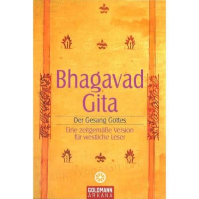 Bhagavad Gita, the song of God by Jack Hawley