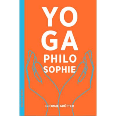 Yoga Philosophy - Indian Philosophy, a guide for the Iyengar Yoga Teacher Training Program